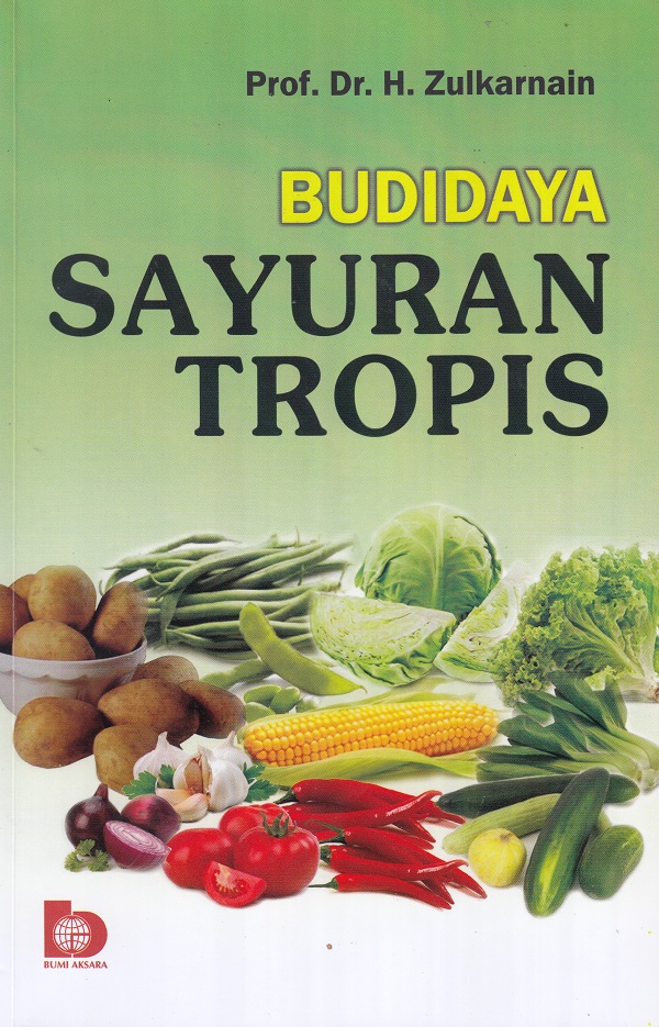 Sampul Budidaya sayuran tropis / Zulkarnain