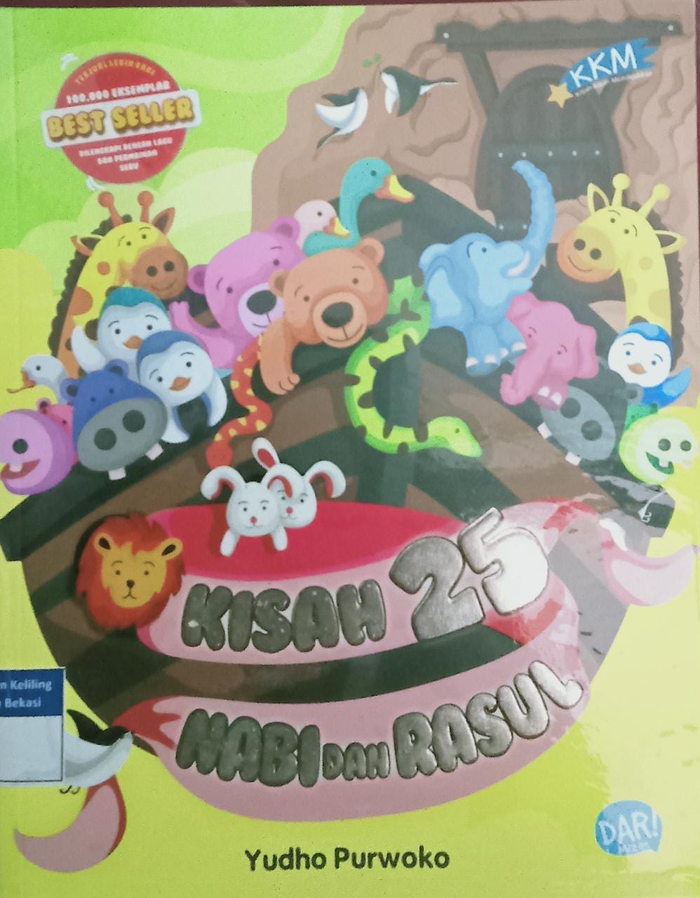 Sampul Kisah 25 nabi dan rasul / Yudho Purwoko