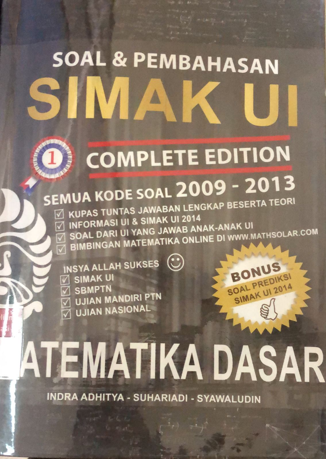 Sampul Soal dan Pembahasan Simak UI / Tim Penulis