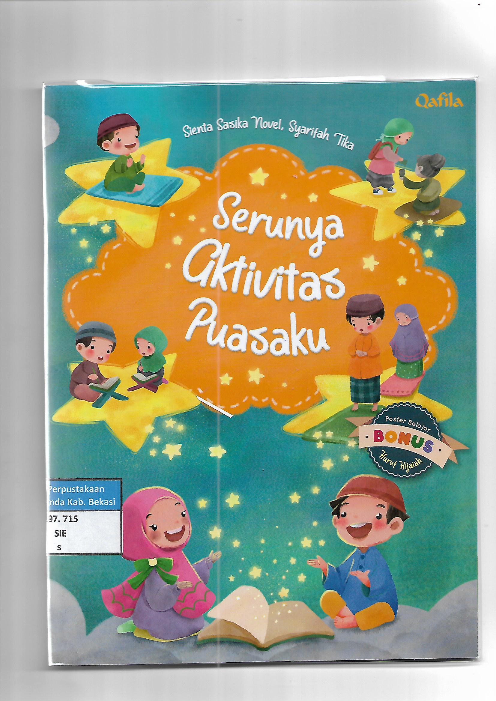 Sampul Serunya Aktivitas Puasaku / Sienta Sasika Novel