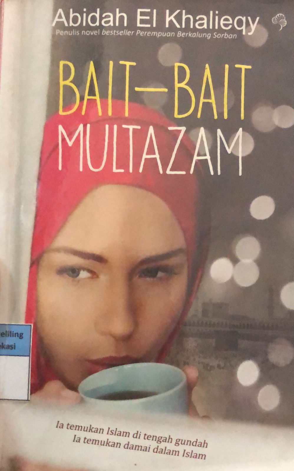 Sampul Bait-bait Multazam / Abidah El Khalieqy
