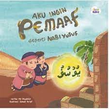 Sampul Aku ingin pemaaf seperti nabi yusuf / Ali Muakhir