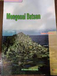 Sampul Mengenal batuan / Ahmad Senjaya