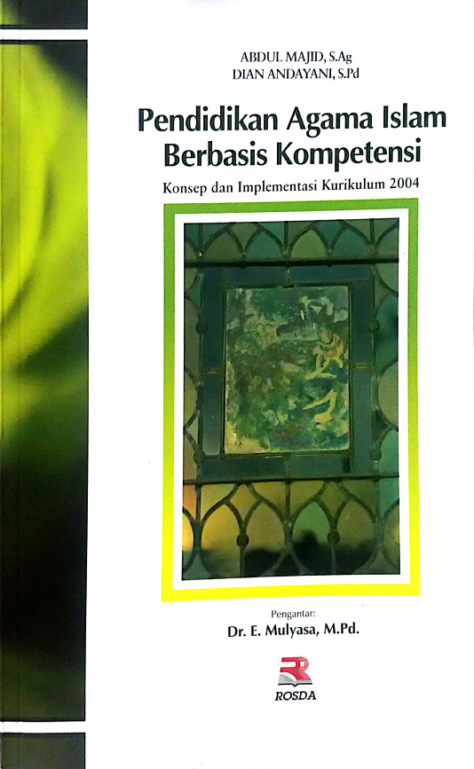 Cover Pendidikan agama islam berbasis kompetensi / Abdul majid