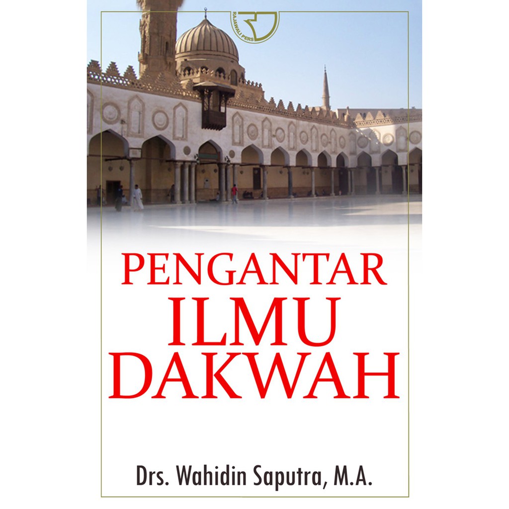 Cover Pengantar ilmu dakwah / Wahidin Saputra