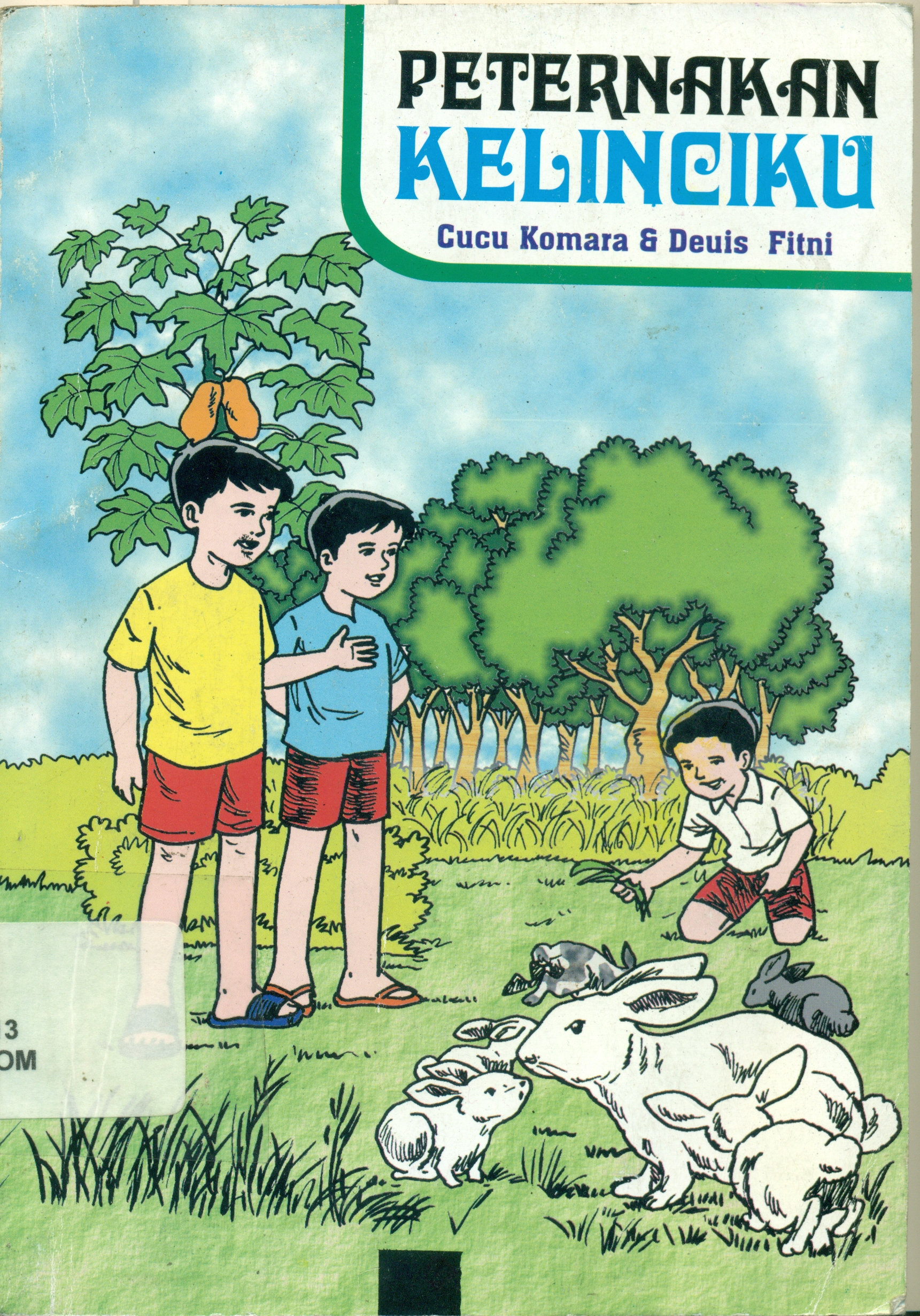 Sampul Peternakan kelinciku / Cucu Komara