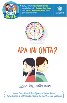 Sampul Apa ini cinta? / Anisa Febri, Chacil, Diva Apresya, Hanna Kirani, Katrina Sora, MB Winata, Riesna Kurnia, Veronica Latifiane