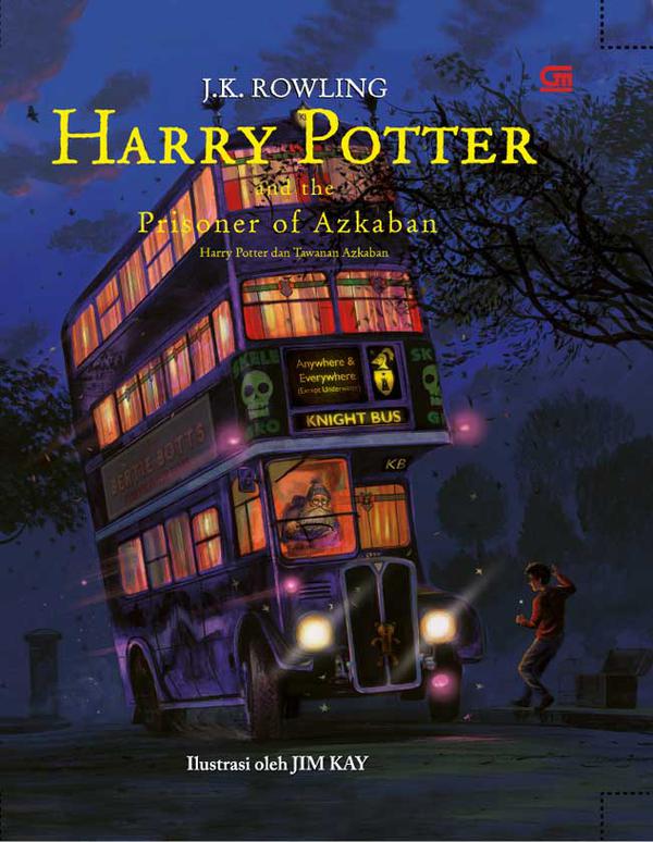 Sampul Harry Potter And The Prisoner Of Azkaban / J.K Rowling; alih bahasa Listiana Srisanti, Dini Pandia