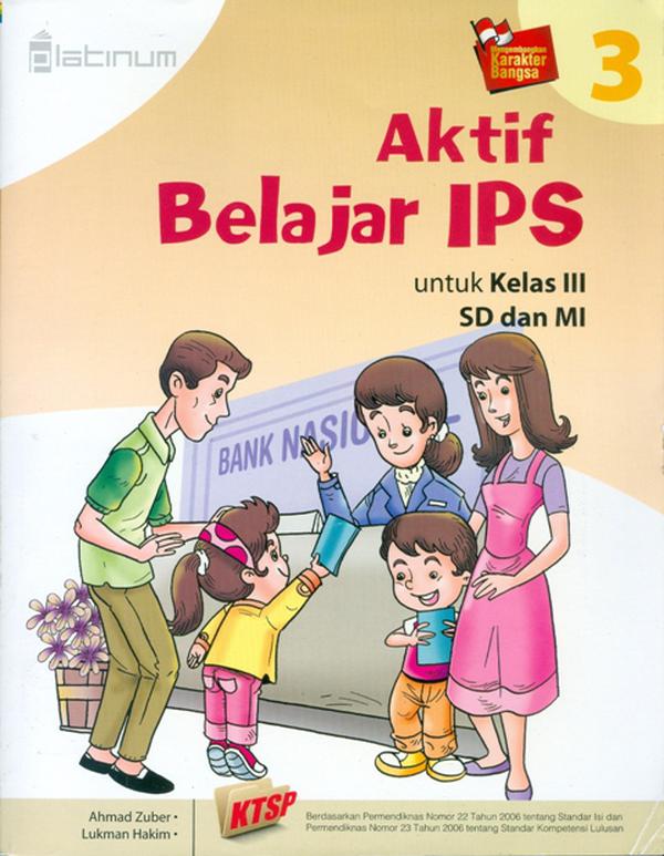Sampul Aktif belajar ips 3 :  untuk kelas III SD dan MI / Ahmad Zuber