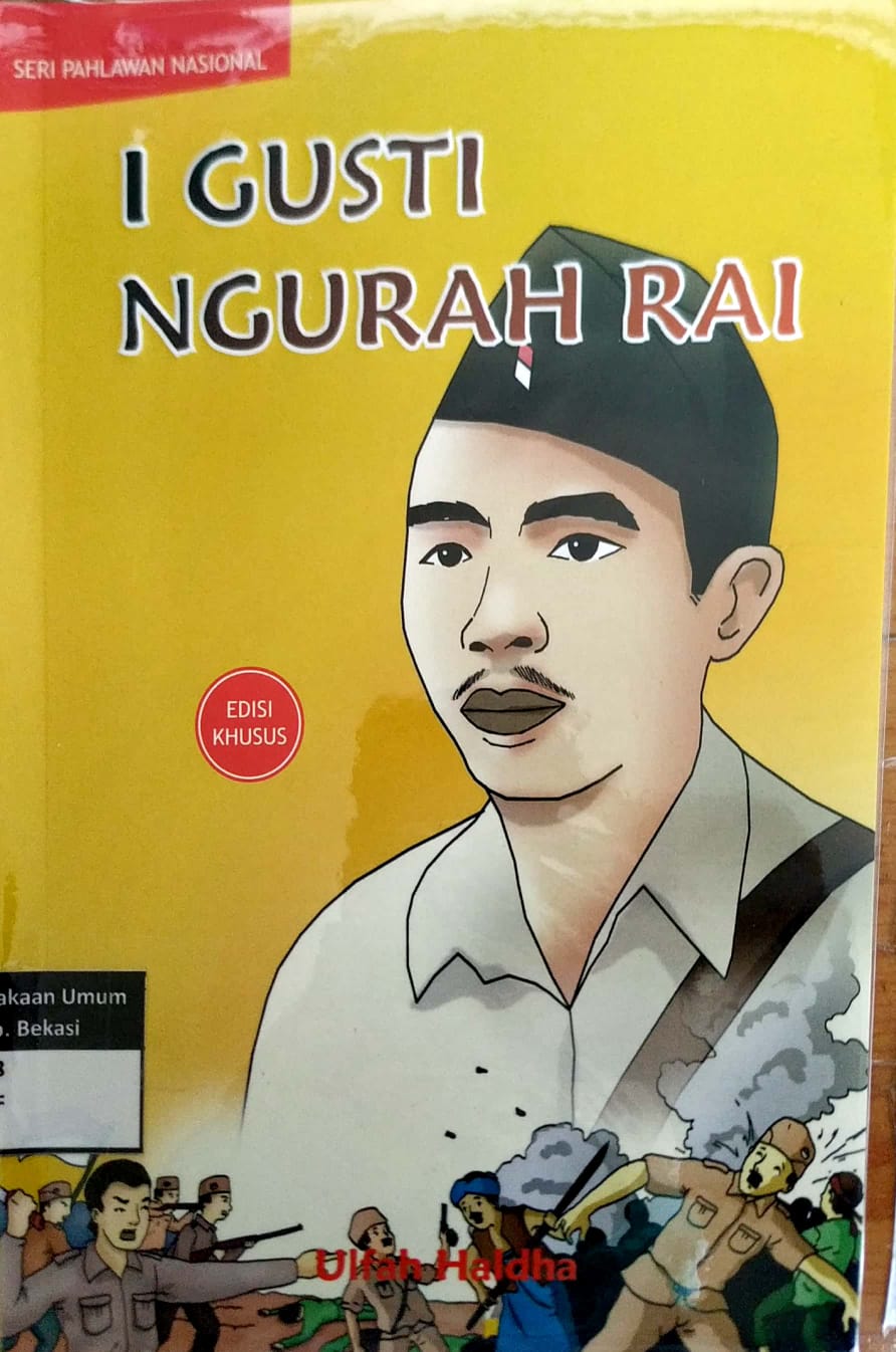 Cover I Gusti Ngurah Rai / Ulfah Haldha