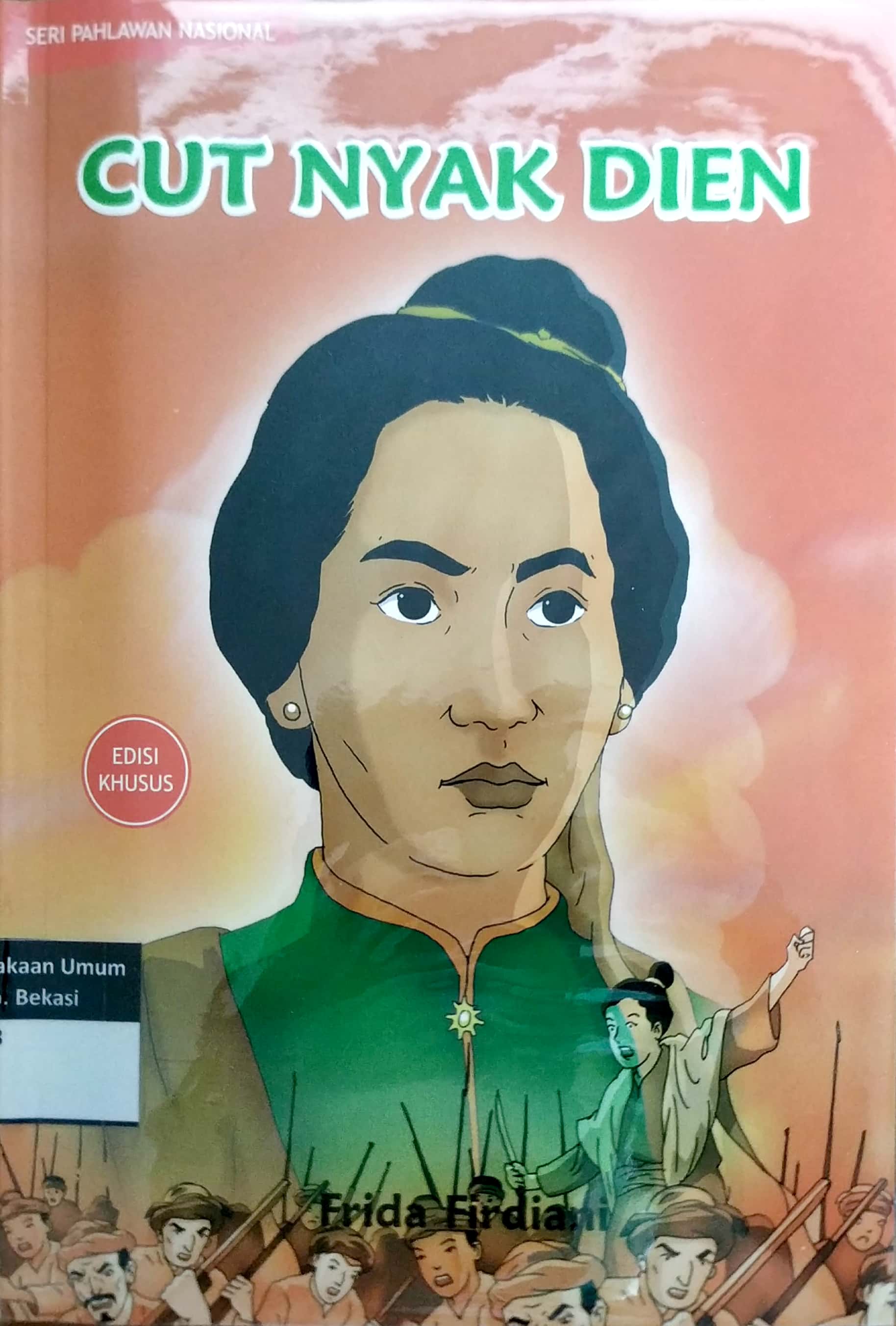 Cover Cut Nyak Dien / Frida Firdiani