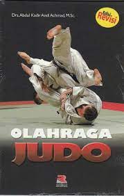 Sampul Olahraga judo / Abdul Kadir Andi Achmad,