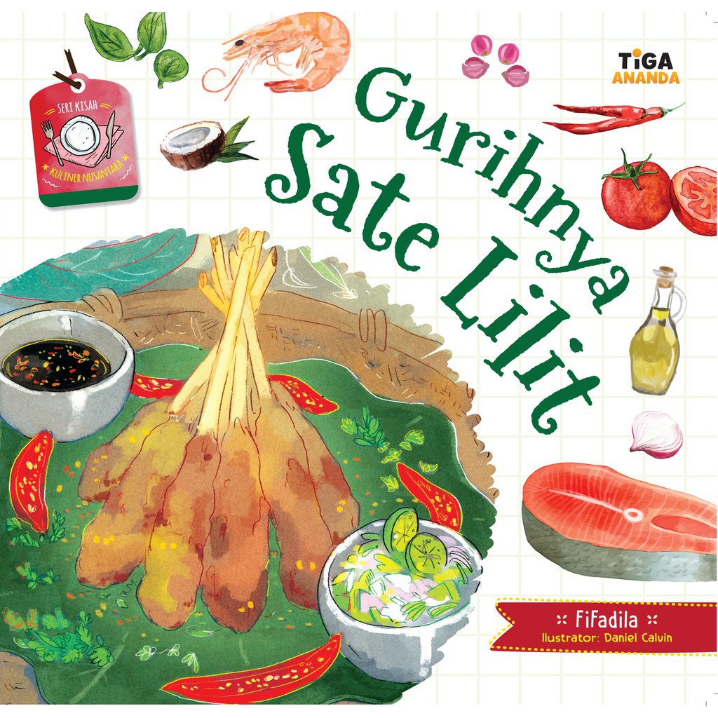 Sampul Gurihnya sate lilit / Fifadila