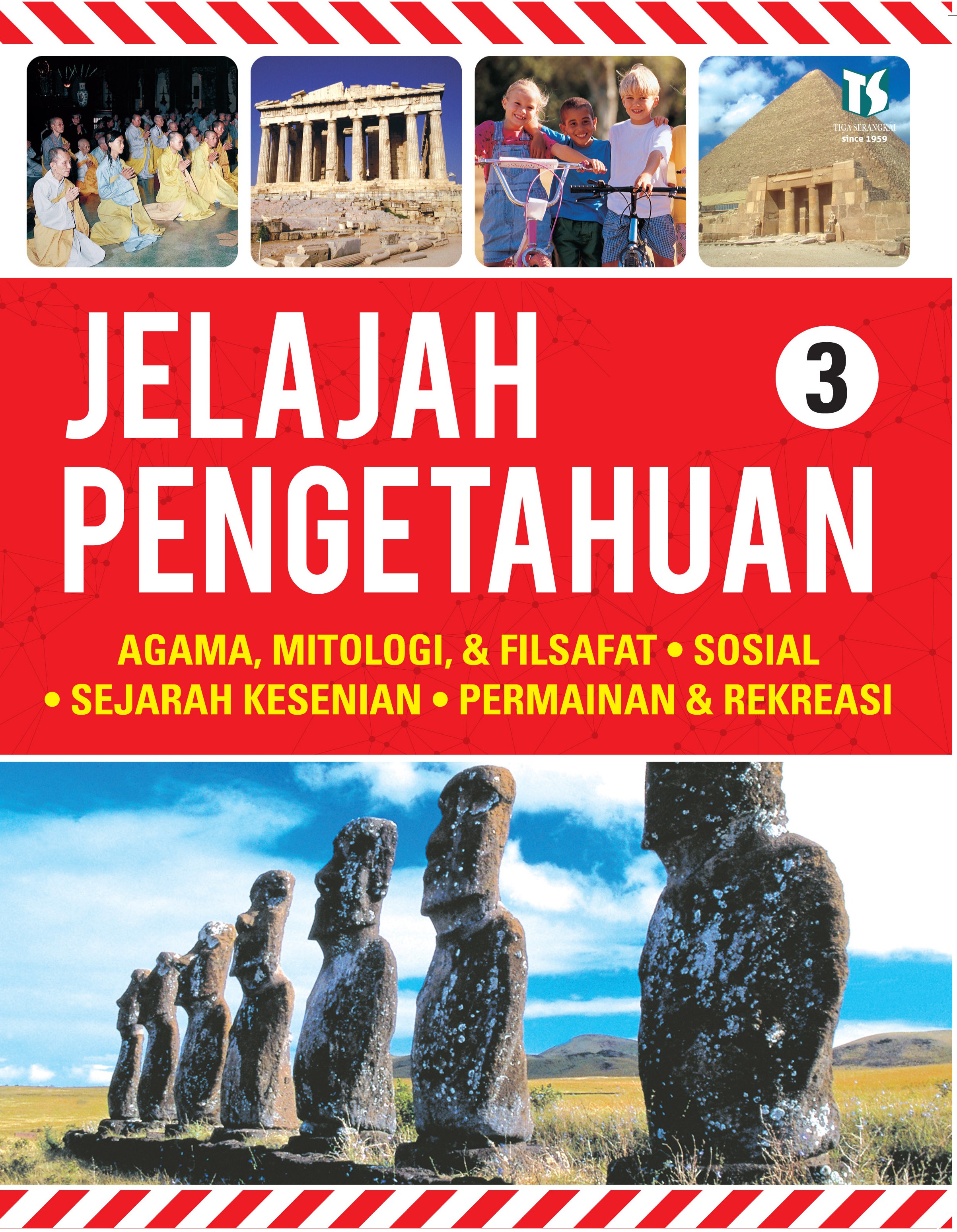 Sampul Jelajah Pengetahuan :  Agama, mitologi, & filsafat, sosial, sejarah kesenian, permainan & rekreasi / Isabelle Van Walleghem, Veronique Meyers, Genevieve de Becker ; alih bahasa, Rosana Hariyanti, Ika Nurhayani, Roosi Rusmawati ; editor, D. Liana