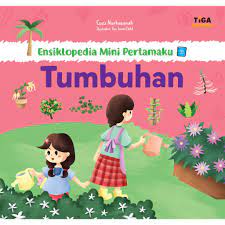 Sampul Ensiklopedia mini pertamaku Tumbuhan / Cucu Nurhasanah