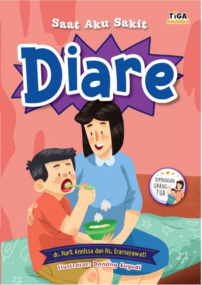 Sampul Saat aku sakit diare / Nuril Annissa