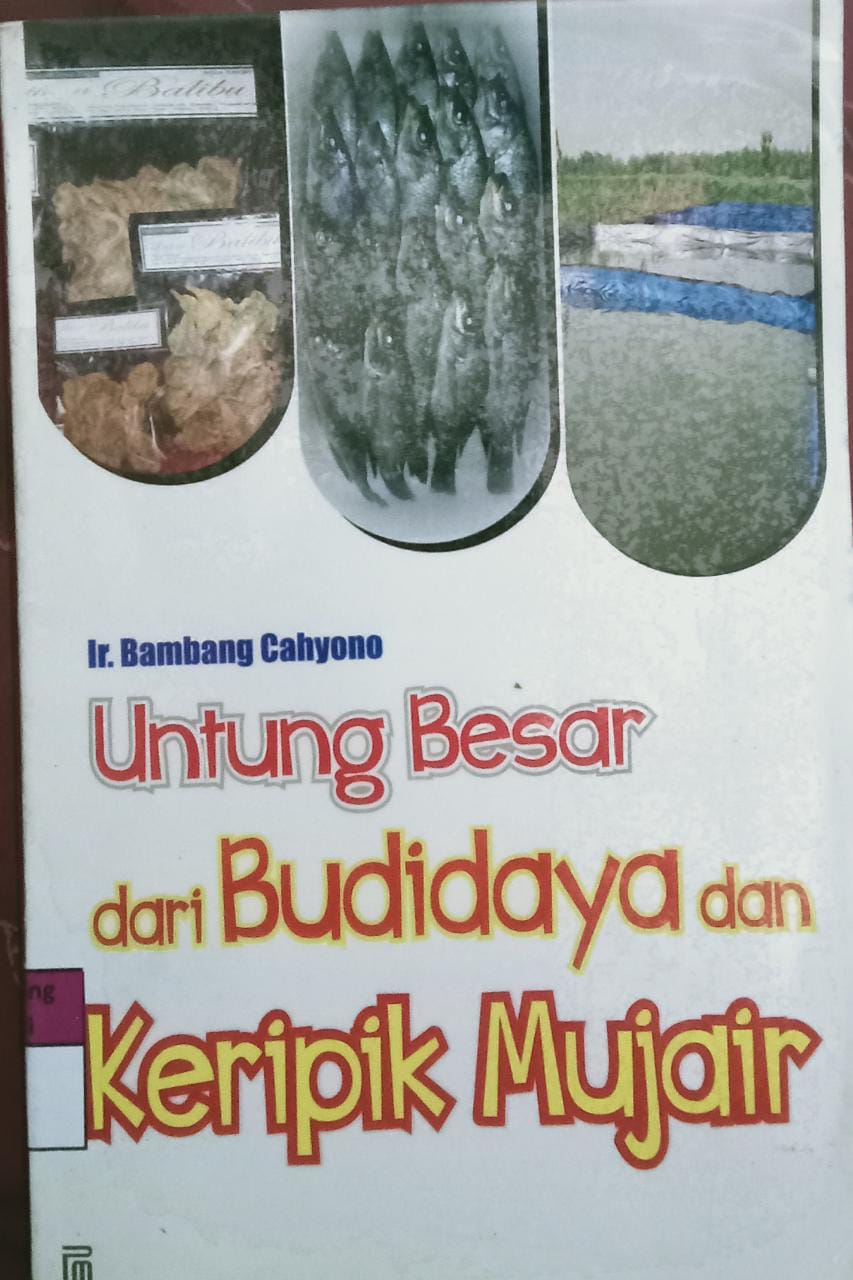 Sampul Untung besar dari budidaya dan keripik mujair / Bambang cahyono