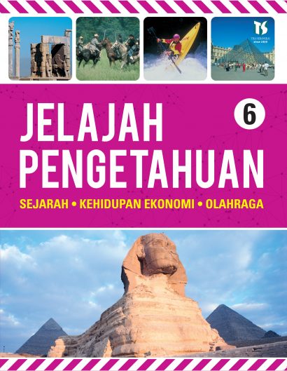 Sampul Jelajah Pengetahuan :  Sejarah, Kehidupan Ekonomi, Olahraga / Isabelle Van Walleghem, Veronique Meyers, Genevieve De Becker ; alih bahasa, Rosana Hariyanti, Ika Nurhayani, Roosi Rusmawati