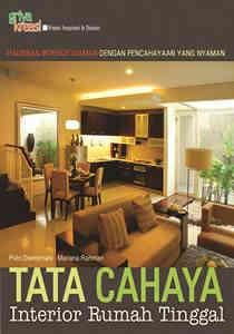 Sampul Tata cahaya interior rumah tinggal / Putri Dwimirnani