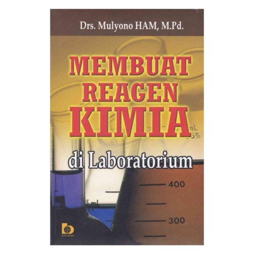 Sampul Membuat reagen kimia di laboratorium / Mulyono