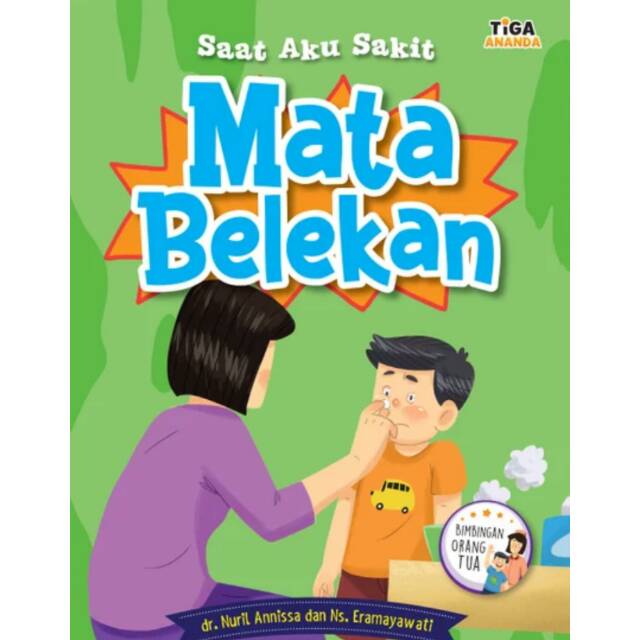 Sampul Saat aku sakit mata belekan / Nuril Annissa