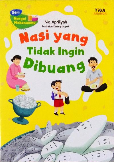 Sampul Nasi yang tidak ingin dibuang / Nia Apriliyah
