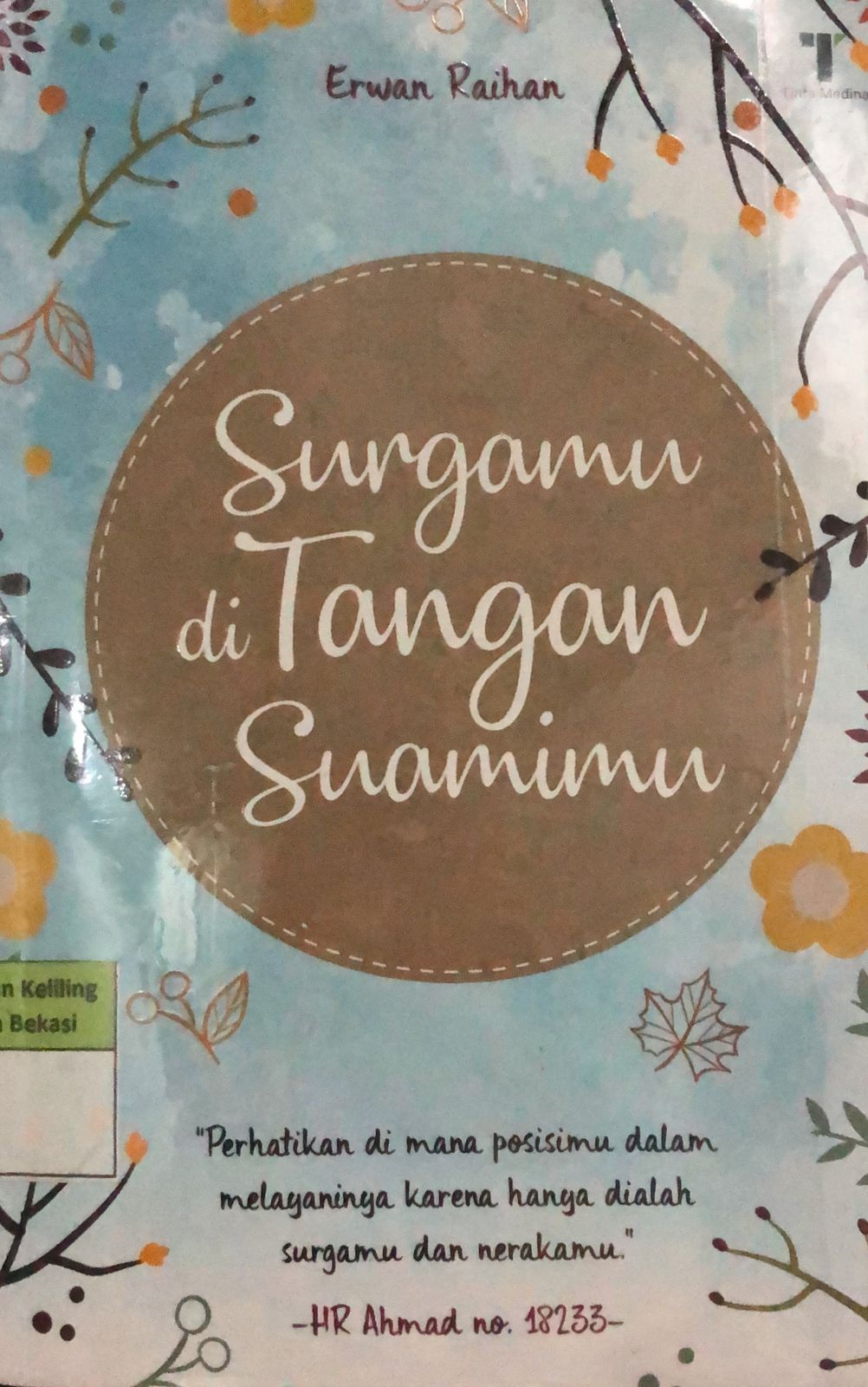 Sampul Surgamu di Tangan Suamimu / Erwan Raihan