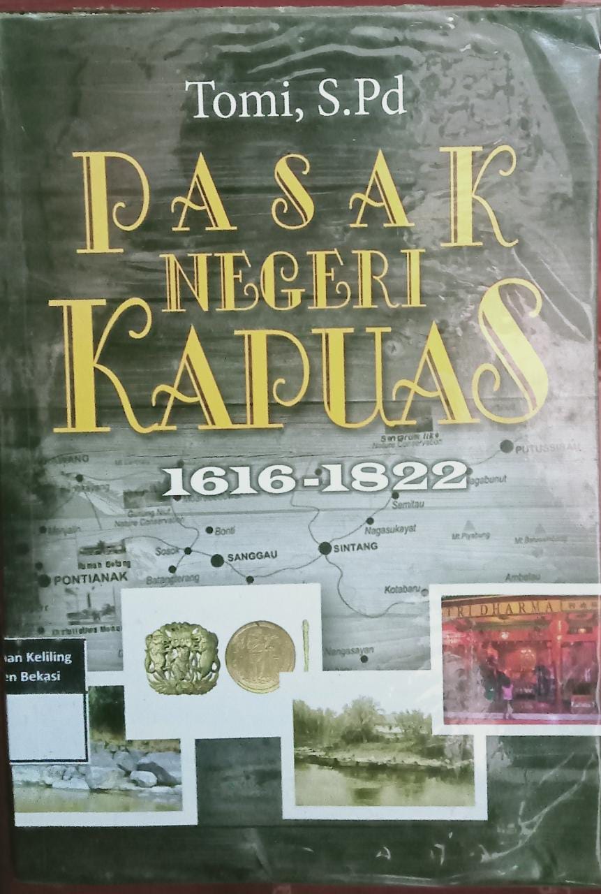Cover Pasak negeri Kapuas 1616-1822 / Tomi