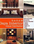 Sampul Ragam gaya interior sesuai kepribadian / Nurul Wulan Sari