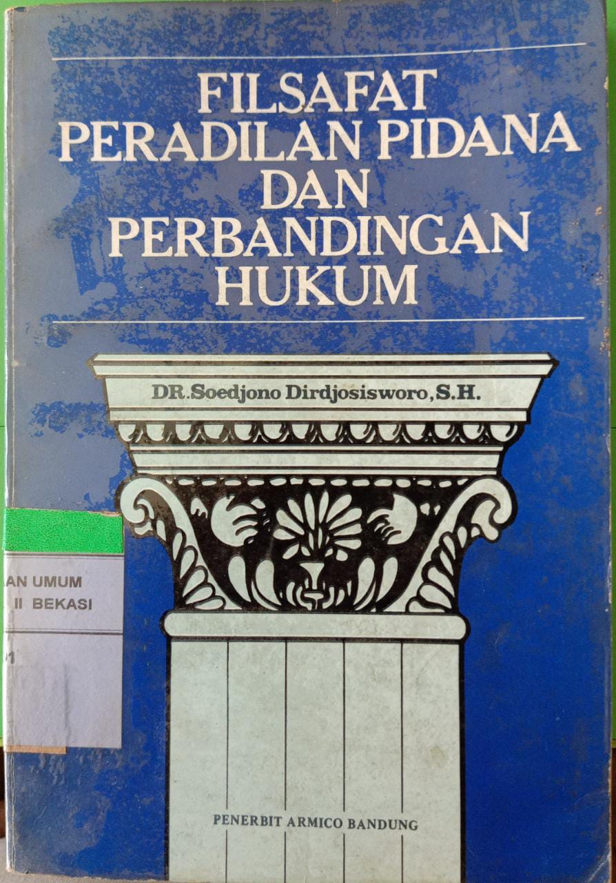 Sampul Filsapfat peradilan pidana dan perbandingan hukum / Soedjono dirdjosisworo