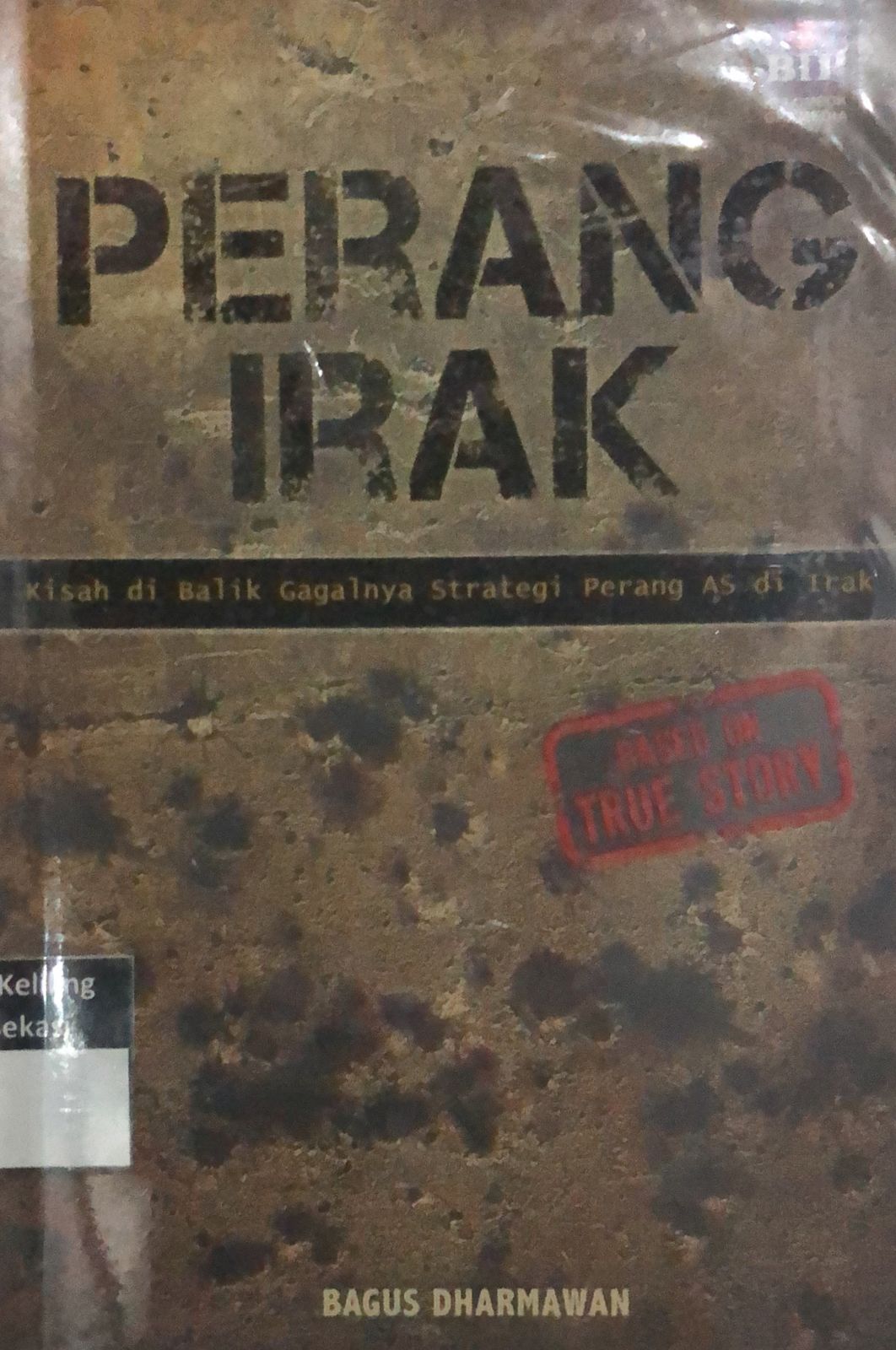Cover Perang Irak / Bagus Dharmawan