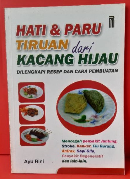 Cover Hati dan paru tiruan dari kacang hijau :  dilengkapi resep dan cara pembuatan / Ayu Rini