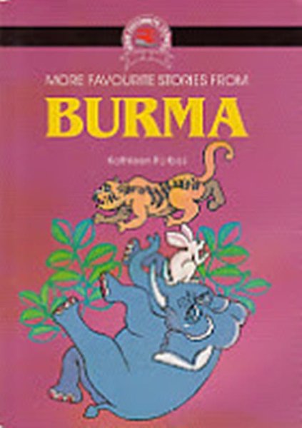 Sampul More Favourite stories from Burma / Kathleen forbes