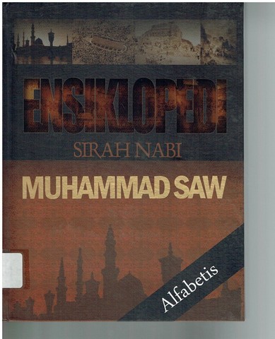 Sampul Ensiklopedi sirah nabi Muhammad SAW / Ahmad abu syahab