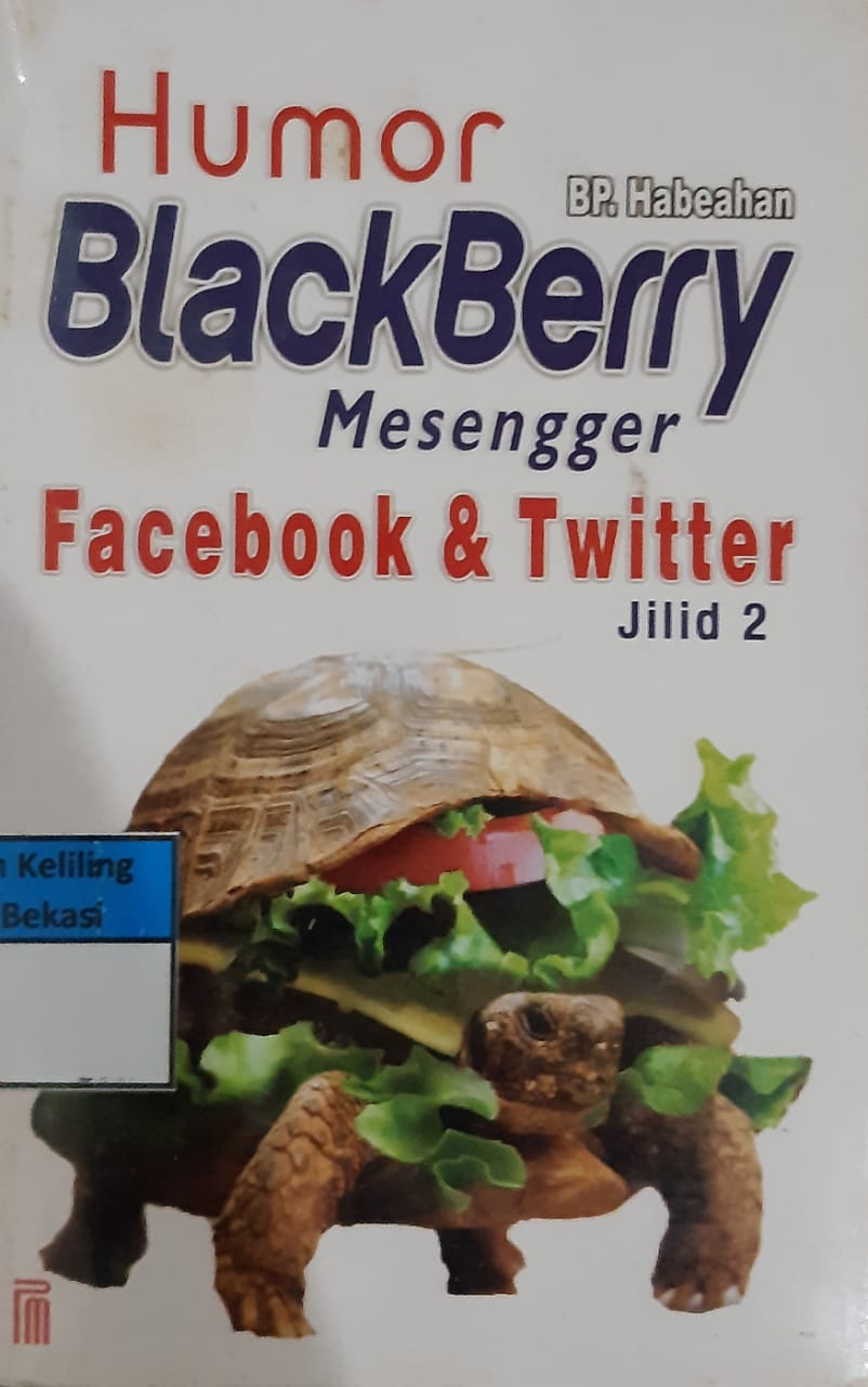 Cover humor blackberry mesengger, facebook dan twitter jilid 2 / BP. Habeahan