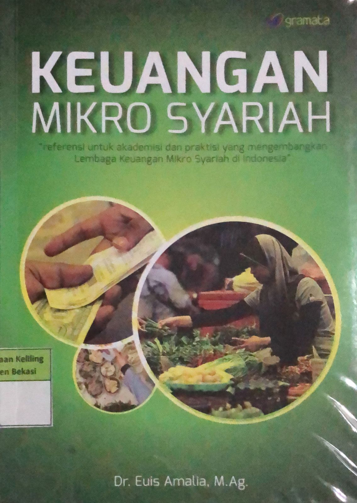 Sampul Keuangan Mikro Syariah / Euis Amalia