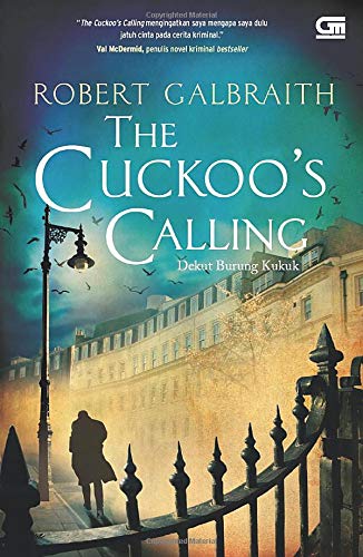 Cover The Cuckoo's calling :  dekut burung kukuk / Galbraith Robert