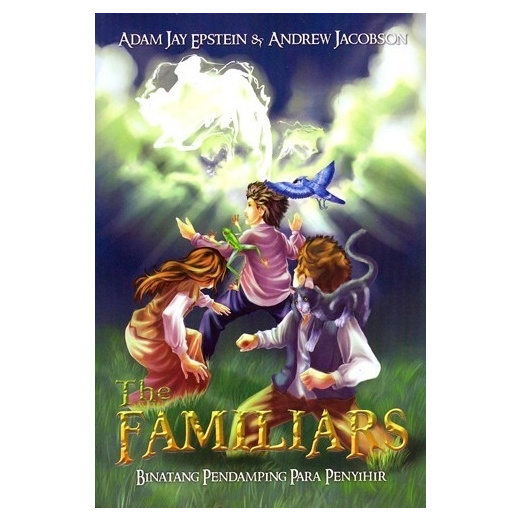 Sampul The Familiars :  bintang pendamping para penyihir / Adam Jay Epstein
