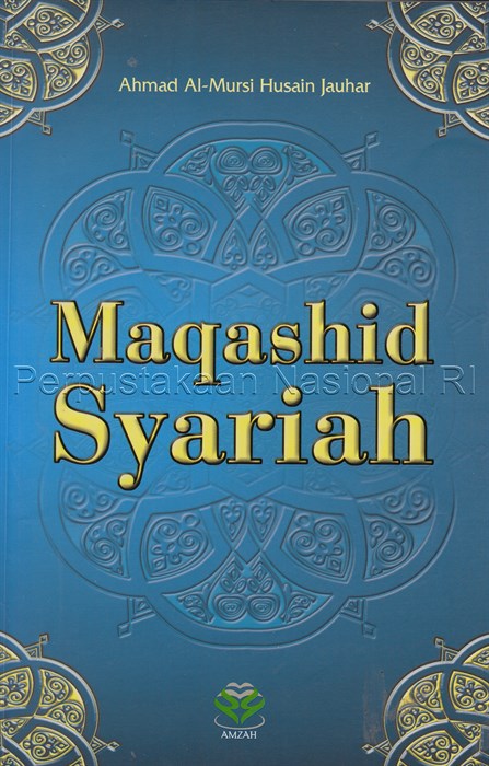 Sampul Maqashid syariah / Ahmad al-mursi husain jauhar