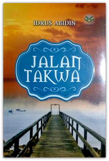 Sampul Jalan takwa / Idrus abidin