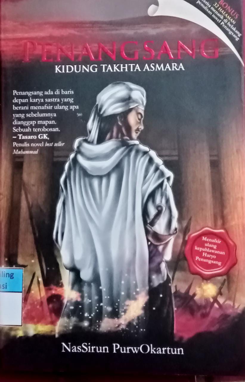 Sampul Penangsang :  Kidung Takhta Asmara / Nassirun Purwokartun