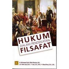 Sampul Hukum dalam pendekatan filsafat / Muhammad syukri albani nusution, zul fahmi, iwan, Ahmad fauri.