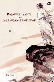 Sampul Rajawali sakti dan pasangan pendekar :  JILID 3 / Jin Yong