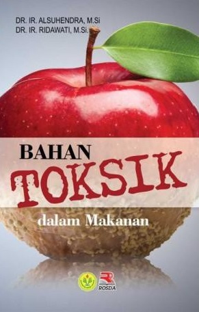 Sampul Bahan toksik dalam makanan / Alsuhendra