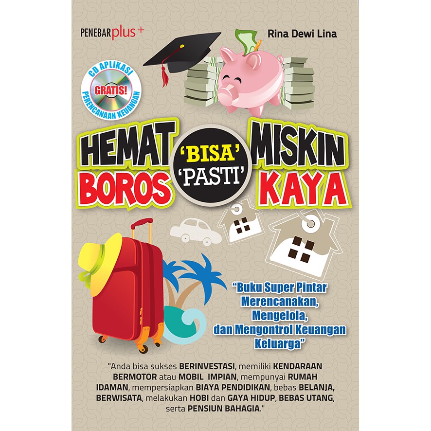 Sampul Hemat bisa miskin boros pasti kaya / Rina Dewi Lina