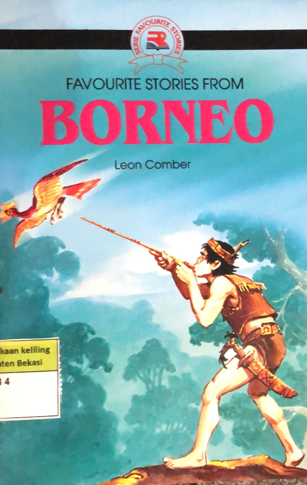 Sampul Favourite Stories From Borneo / Leon Comber
