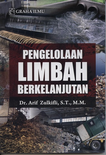 Sampul Pengelolaan limbah berkelanjutan / Arif Zulkifli