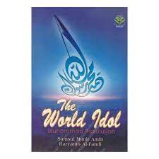 Cover The World Idol Muhammad Rasulullah / Samsul Munir Amin