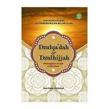 Cover Dzulqa'dah & Dzulhijjah / Ibnu rajab Al- Hanbali