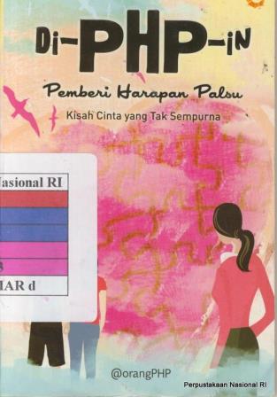 Sampul Di-PHP-in :  pemberi harapan palsu / Mariana